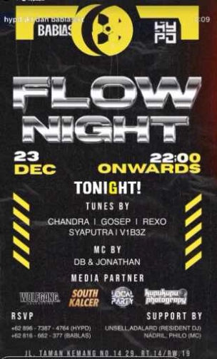 BABLAS KEMANG JAKARTA - FLOW NIGHT