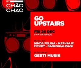 CHAO CHAO SCBD JAKARTA  GO UPSTAIRS