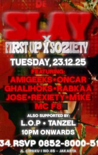 DELULU JAKRTA - SLAY X FIRST UP X SOZIETY