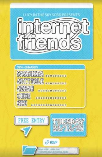 LUCY IN THE SKY SCBD JAKARTA - INTERNET FRIENDS