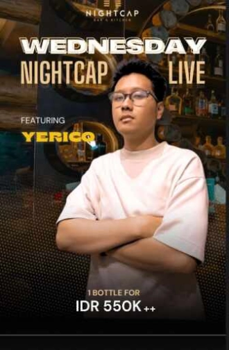 NIGHTCAP PURI JAKARTA - WEDNESDAY 