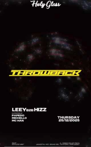 HOLY GLASS BEKASI - THROWBACK