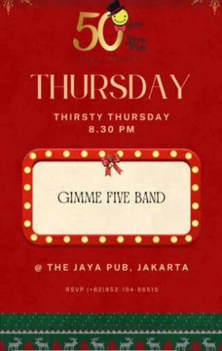 JAYA PUB MENTENG JAKARTA - THIRSTY THURSDAY