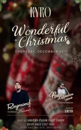 KYRO SCBD JAKARTA - WONDERFUL CHRISTMAS