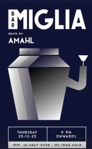 BAR MIGLIA JAKARTA - THURSDAY