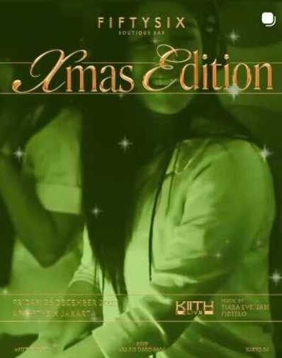 FIFTYSIX JAKARTA - XMAS EDITION