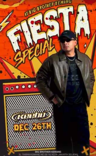 BIG BROTHER KEMANG JAKARTA - FIESTA SPECIAL