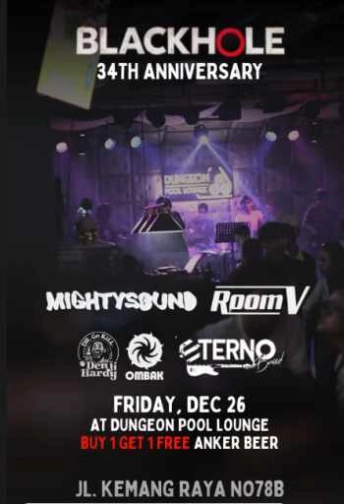 DUNGEON POOL LOUNGE KEMANG JAKARTA - BLACKHOLE 34TH ANNIVERSARY