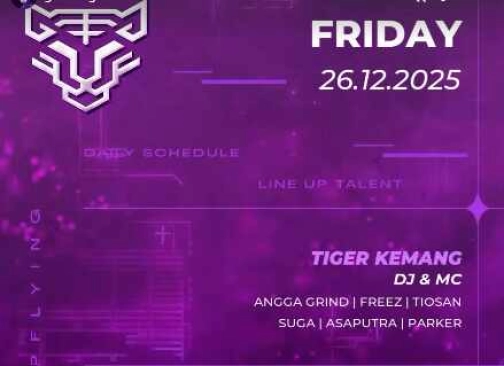 GOLDEN TIGER KEMANG JAKARTA - FRIDAY