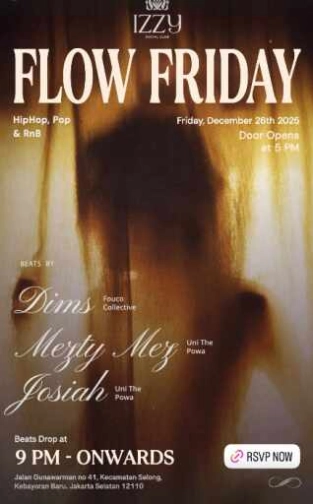 IZZY SOCIAL CLUB GUNAWARMAN JAKARTA - FLOW FRIDAY