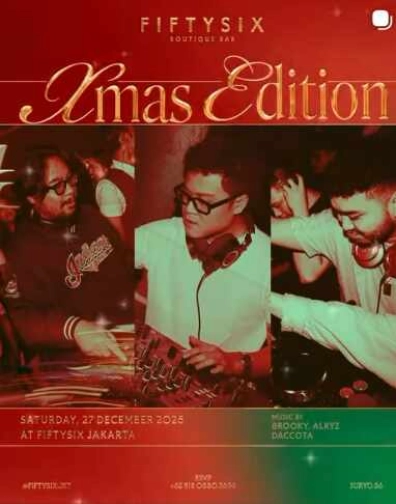 FIFTYSIX JAKARTA - XMAS EDITION