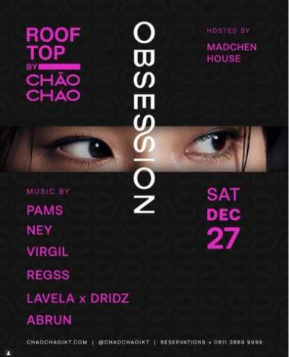 CHAO CHAO SCBD JAKARTA - OBSESSION