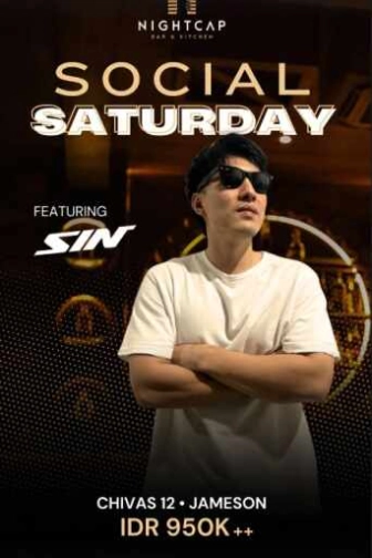 NIGHTCAP PURI JAKARTA - SOCIAL SATURDAY