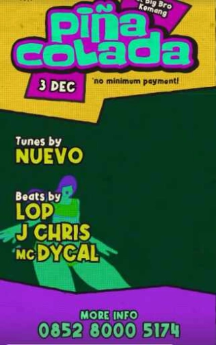 BIG BROTHER KEMANG JAKARTA - PINA COLADA