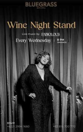 BLUEGRASS JAKARTA - WINE NIGHT STAND