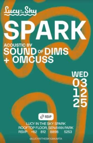 LUCY IN THE SKY SPARK JAKARTA - WEDNESDAY