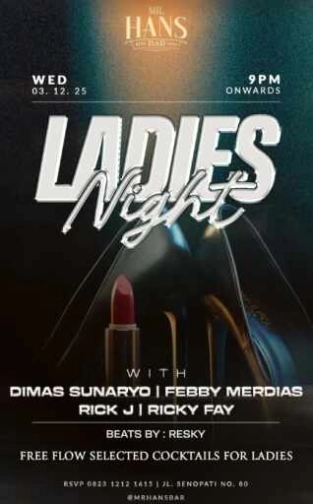 MR HANS BAR JAKARTA - LADIES NIGHT