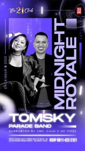 THE 21 CLUB JAKARTA - MIDNIGHT ROYALE