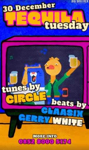 BIG BROTHER KEMANG JAKARTA - TEQUILA TUESDAY