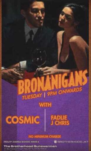 THE BROTHERHOOD GUNAWARMAN JAKARTA - BRONANIGANS