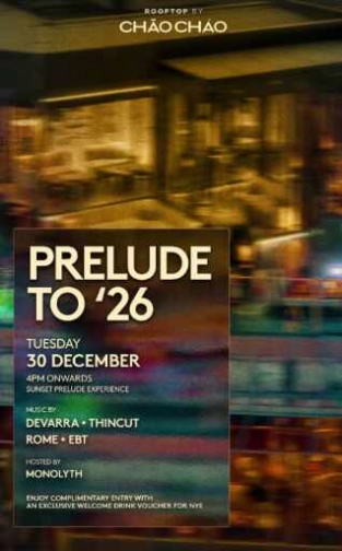 CHAO CHAO SCBD JAKARTA - PRELUDE TO 