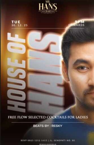 MR HANS BAR SENOPATI JAKARTA - HOUSE OF HANS