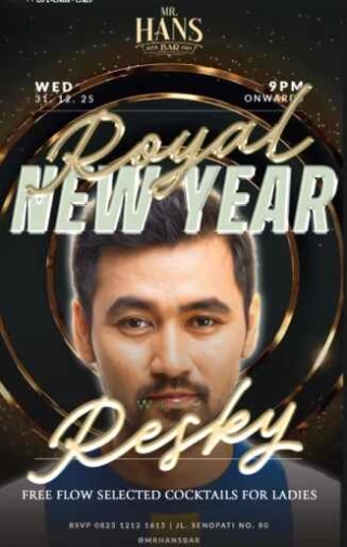 MR HANS BAR JAKARTA - ROYAL NEW YEAR