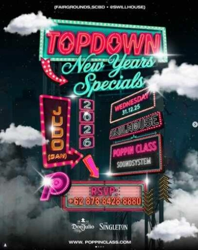 THE SWILL HOUSE SCBD JAKARTA - TOPDOWN NEW YEARS SPECIALS