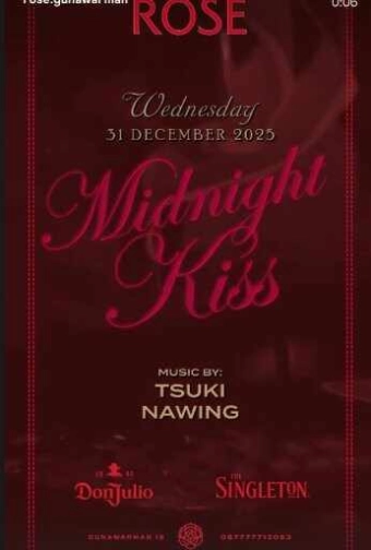 ROSE GUNAWARMAN JAKARTA - MIDNIGHT KISS