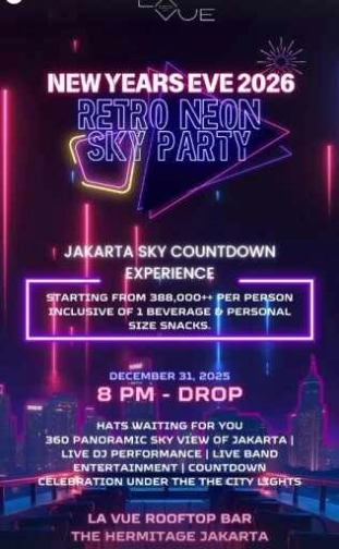 LA VUE ROOFTOP BAR MENTENG JAKARTA - RETRO NEON SKY PARTY