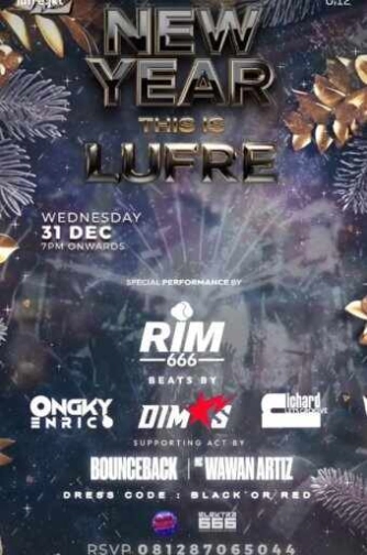 LUFRE BAR & LOUNGE SENOPATI JAKARTA - NEW YEAR THIS IS LUFRE
