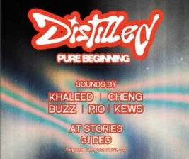 STORIES SCBD JAKARTA  DISTILLED PURE BEGINNING