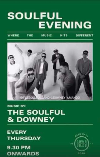 BEER HALL SCBD JAKARTA - SOULFUL EVENING