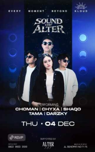 KLOUD SENOPATI JAKARTA - SOUND OF ALTER