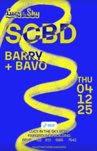 LUCY IN THE SKY SCBD JAKARTA - THURSDAY