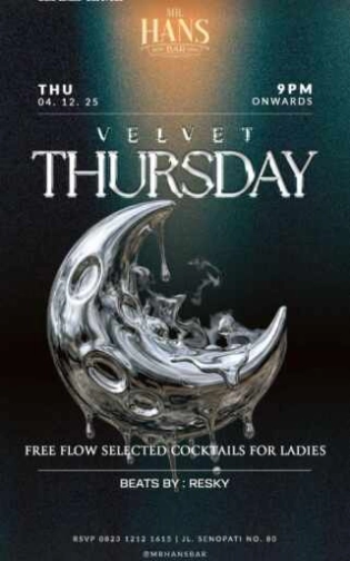 MR HANS BAR SENOPATI JAKARTA - VELVET THURSDAY