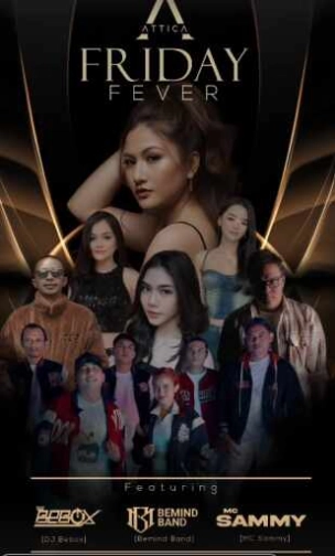 ATTICA KUNINGAN JAKARTA - FRIDAY FEVER