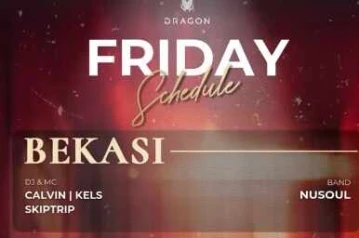 GOLD DRAGON BEKASI - FRIDAY