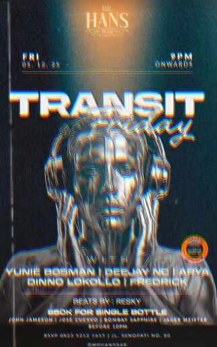 MR HANS BAR SENOPATI JAKARTA - TRANSIT FRIDAY