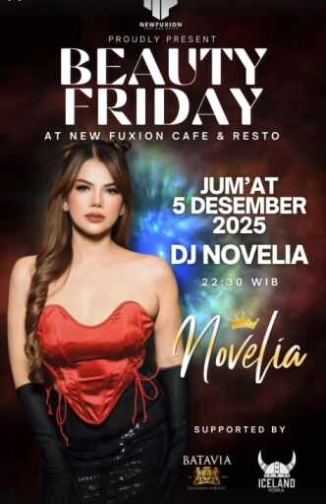 NEW FUXION JAKARTA - BEAUTY FRIDAY