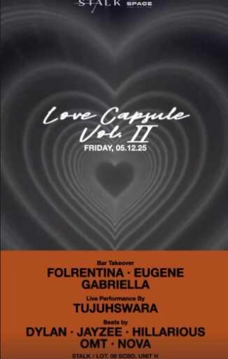 STALK SCBD JAKARTA - LOVE CAPSULE VOL. II