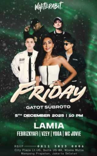 WHITE RABIT GATOT SUBROTO JAKARTA - FRIDAY 