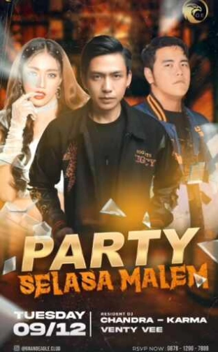 GRAND EAGLE CLUB JAKARTA - PARTY SELASA MALEM