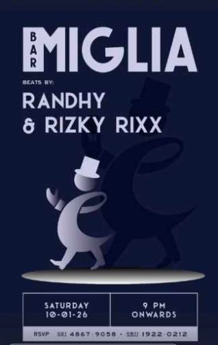 BAR MIGLIA SENOPATI JAKARTA - SATURDAY