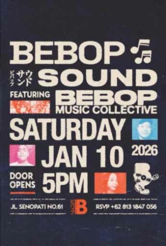 BEBOP JAKARTA - SATURDAY