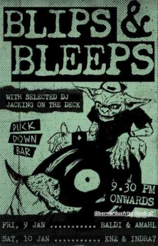 DUCK DOWN GUNAWARMAN JAKARTA - BLIPS & BLEEPS