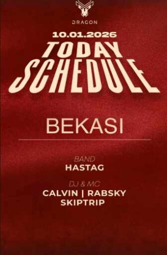 GOLD DRAGON BEKASI - SATURDAY