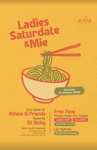 THE BANK KUNINGAN JAKARTA - LADIES SATURDATE