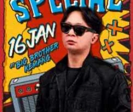 BIG BROTHER KEMANG JAKARTA  FIESTA SPECIAL