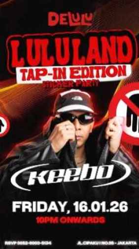 DELULU JAKARTA - LULULAND